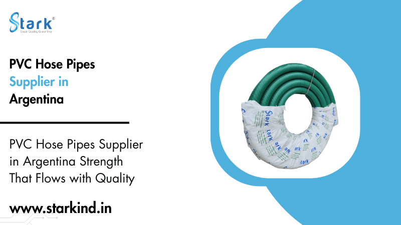 PVC Hose Pipes Supplier in Argentina