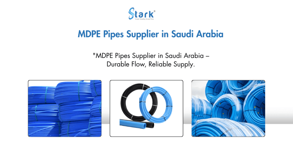 MDPE Pipes Supplier in Saudi Arabia