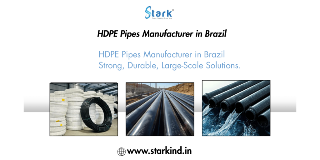 HDPE Pipes Manufacturer in Brazil