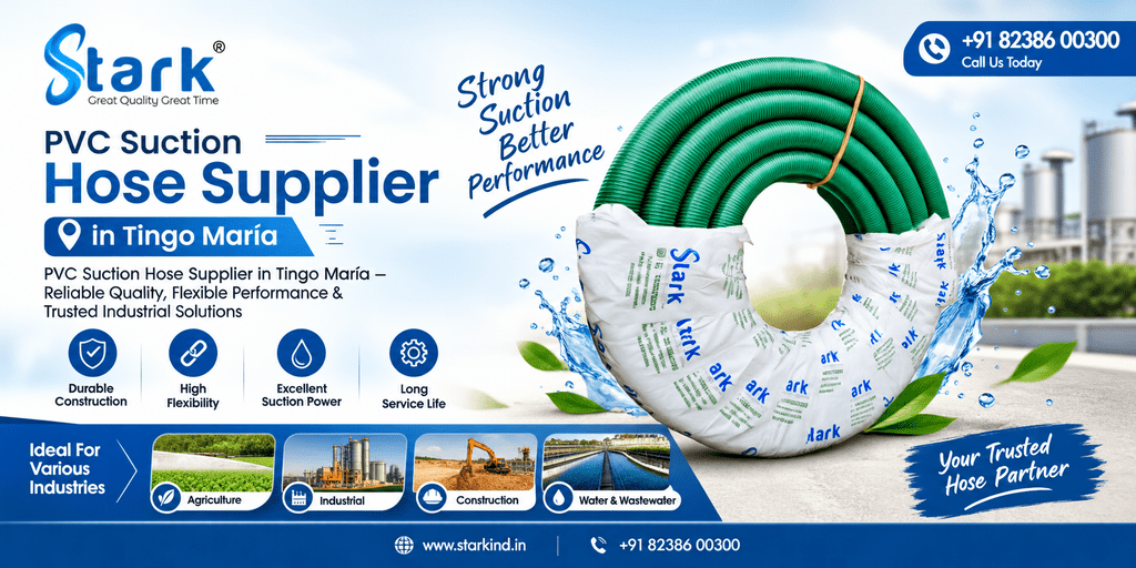PVC Suction Hose Supplier in Tingo María